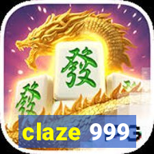 claze 999